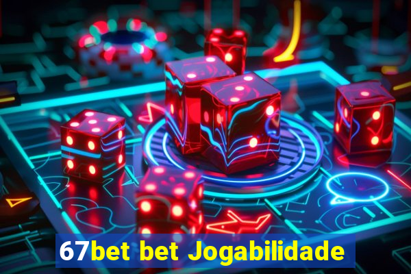 67bet bet Jogabilidade